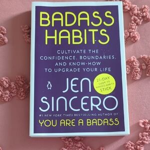Badass Habits Book by Jen Sincero
